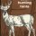Deer Hunting Hints. -- C-I-L (Canadian Industries Limited)